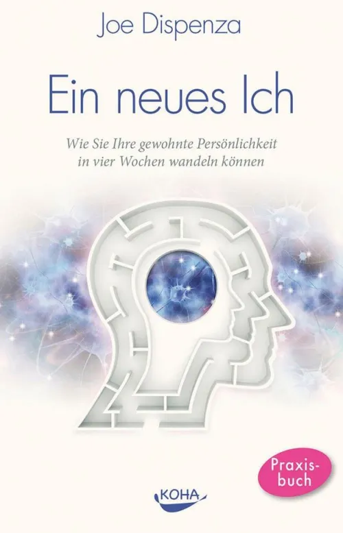 Koha-Verlag GmbH Spiritualität-Ein neues Ich