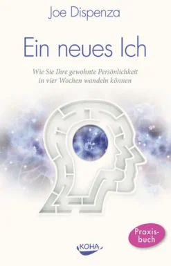 Ein neues Ich*Koha-Verlag GmbH Discount