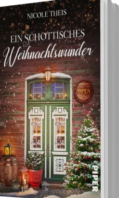 Piper Verlag GmbH Auszeit Vom Alltag*Ein schottisches Weihnachtswunder