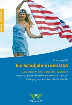 Mana Verlag Sachbücher-Ein Schuljahr in den USA