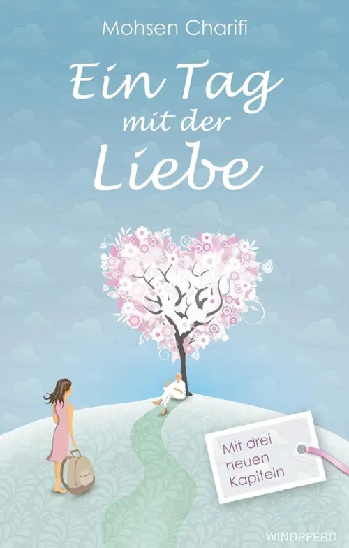 Windpferd Lebensratgeber*Ein Tag mit der Liebe