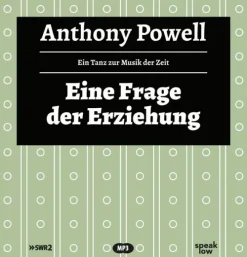 speak low Romane·Gesamtausgaben-Ein Tanz zur Musik der Zeit - Eine Frage der Erziehung, MP3-CD