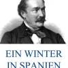 Jazzybee Verlag Reiseberichte*Ein Winter in Spanien