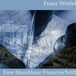 Medienverlag Kohfeldt Romane·Gesamtausgaben*Eine blassblaue Frauenschrift, Audio-CD, MP3