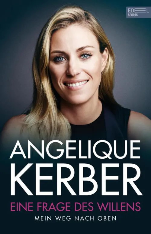 Edel Sports - ein Verlag der Edel Verlagsgruppe Sport & Fitness-Eine Frage des Willens. Mein Weg nach oben