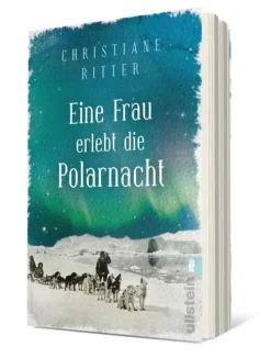 Eine Frau erlebt die Polarnacht*Ullstein Taschenbuchvlg. New