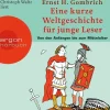 Kinder Argon Sauerländer Audio Kinder- & Jugendbücher·Wissen & Sachbücher-Eine kurze Weltgeschichte für junge Leser: Von den Anfängen bis zum Mittelalter
