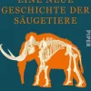 Piper Verlag GmbH Biologie-Eine neue Geschichte der Säugetiere