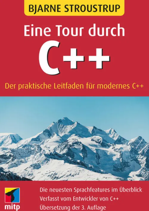 MITP Verlags GmbH Technik|Informatik & Edv-Eine Tour durch C++