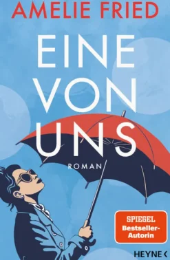 Heyne Verlag Familiensagas-Eine von uns