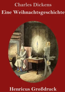 Henricus - Edition Deutsche Klassik GmbH, Berlin Großdruck*Eine Weihnachtsgeschichte (Großdruck)