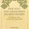 Aquamarin Verlag Spiritualität-Eine Welt - Eine Menschheit - Ein Bewusstsein: Grundlagen einer universellen Spiritualität