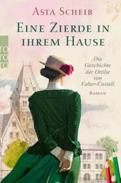 Eine Zierde in ihrem Hause*Rowohlt Verlag GmbH Hot