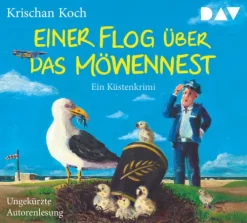 Der Audio Verlag GmbH Romane·Humor & Satire|Krimis & Thriller·Thriller*Einer flog über das Möwennest. Ein Küstenkrimi