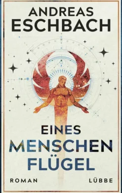 Eines Menschen Flügel*Bastei Lübbe Sale