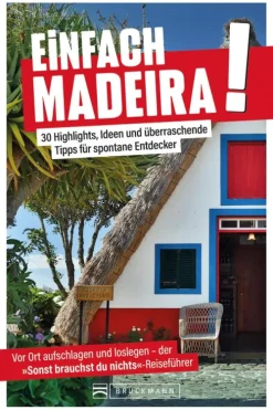 Bruckmann Verlag Reiseführer-Einfach Madeira!
