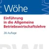 Einführung in die Allgemeine Betriebswirtschaftslehre*Vahlen Franz GmbH Hot
