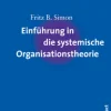 Auer-System-Verlag, Carl Soziologie-Einführung in die systemische Organisationstheorie