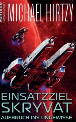 LizardCreek Books Weltraumforschung-Einsatzziel Skryvat