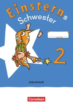 Cornelsen Verlag GmbH Nach Schulform·Förderschule|Nach Fächern·Deutsch-Einsterns Schwester - Sprache und Lesen 2. Schuljahr. Arbeitsheft