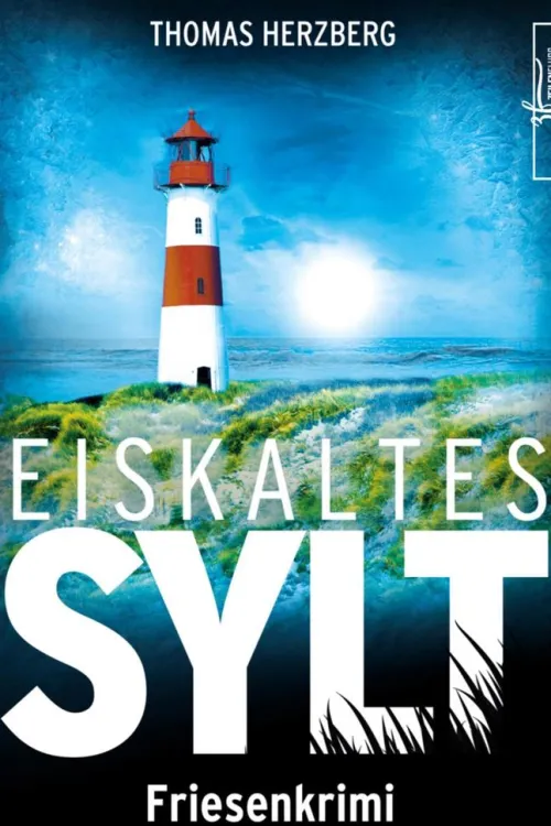 Zeilenfluss Krimi Klassiker|Cosy Crime-Eiskaltes Sylt