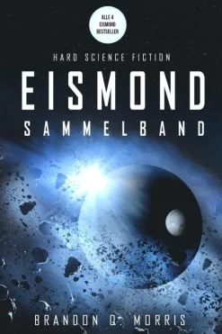 HardSF Weltraumforschung-Eismond - der Sammelband