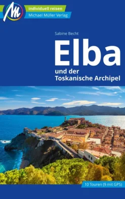 Michael Müller Verlag Hotel- & Restaurantführer-Elba Reiseführer