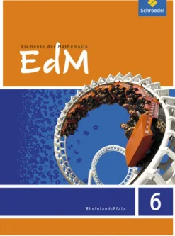 Elemente der Mathematik 6. Schulbuch. Rheinland-Pfalz*Schroedel Verlag GmbH Sale
