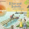 Kinder Argon Sauerländer Audio Kinder- & Jugendbücher·Erstlesebücher-Eliot und Isabella und der Trüffeldieb