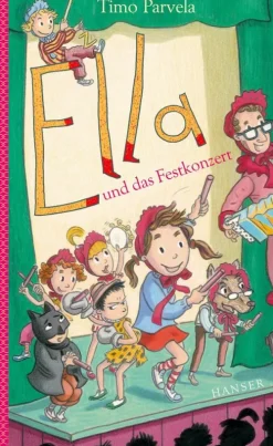 Carl Hanser Verlag GmbH & Co. KG Reime & Lieder*Ella und das Festkonzert