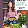 riva Verlag Vollwertküche|Kochbücher Nach Zutaten-Emmi kocht einfach: 75 vegetarische Rezepte