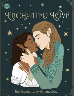 Arena Verlag GmbH Ratgeber*Enchanted Love. Ein Romantasy-Ausmalbuch
