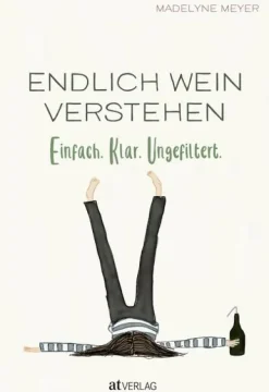Endlich Wein verstehen*AT Verlag Sale