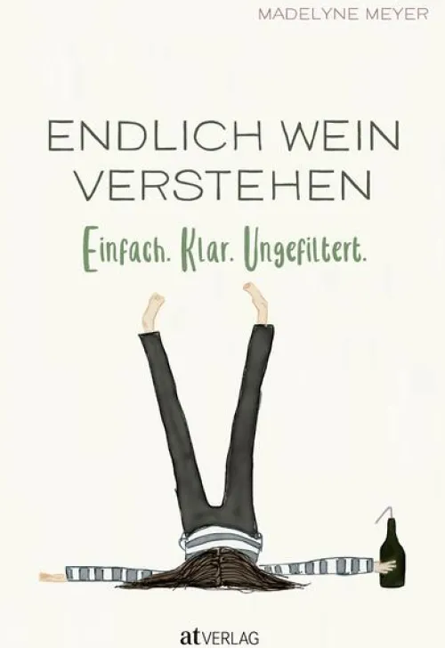 Endlich Wein verstehen*AT Verlag Sale