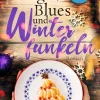 Sótano Humor & Satire-Engel, Blues und Winterfunkeln