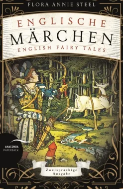 Anaconda Verlag Märchen & Sagen*Englische Märchen / English Fairy Tales
