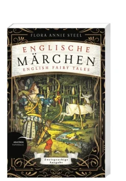 Anaconda Verlag Märchen & Sagen*Englische Märchen / English Fairy Tales