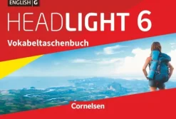 Cornelsen Verlag GmbH Mittlere Reife·Fremdsprachen-English G Headlight 6: 10. Schuljahr - Allgemeine Ausgabe - Vokabeltaschenbuch