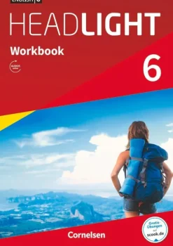 English G Headlight Band 6: 10. Schuljahr - Allgemeine Ausgabe - Workbook mit Audios online*Cornelsen Verlag GmbH Best
