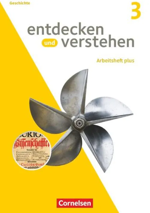 Cornelsen Verlag GmbH Nach Fächern·Geschichte*Entdecken und verstehen - Arbeitshefte plus - Heft 3