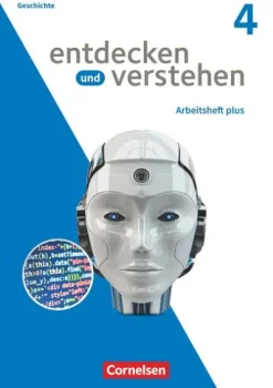 Cornelsen Verlag GmbH Nach Fächern·Geschichte-Entdecken und verstehen - Zum Geschichtsbuch - Arbeitshefte plus - Ausgabe ab 2021 - Heft 4