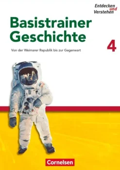 Cornelsen Verlag GmbH Nach Fächern·Politik & Sozialkunde|Nach Fächern·Geschichte-Entdecken und Verstehen. Basistrainer Geschichte 4