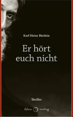 ihleo verlag Esoterische Thriller*Er hört euch nicht