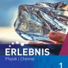 Westermann Schulbuch Nach Fächern·Chemie-Erlebnis Physik/Chemie 1. Schulbuch. Allgemeine Ausgabe