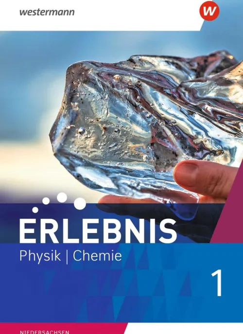 Westermann Schulbuch Nach Fächern·Chemie-Erlebnis Physik/Chemie 1. Schulbuch. Allgemeine Ausgabe