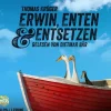 Random House Audio Krimis & Thriller·Humor*Erwin, Enten & Entsetzen