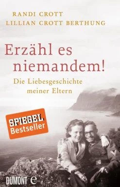 DuMont Buchverlag GmbH Geschichte & Politik|Geschichte*Erzähl es niemandem!