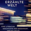 Erzählte Welt*Rowohlt Berlin