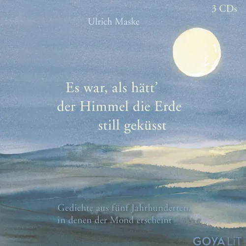 Edel Music & Entertainment CD / DVD Romane·Gedichte & Drama-Es war als hätt der Himmel die Erde still geküsst, 3 Audio-CD