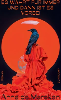 Es währt für immer und dann ist es vorbei*Suhrkamp Verlag Hot